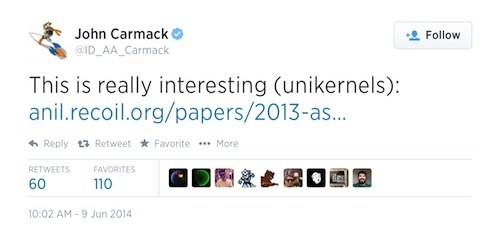 Carmack on Unikernels